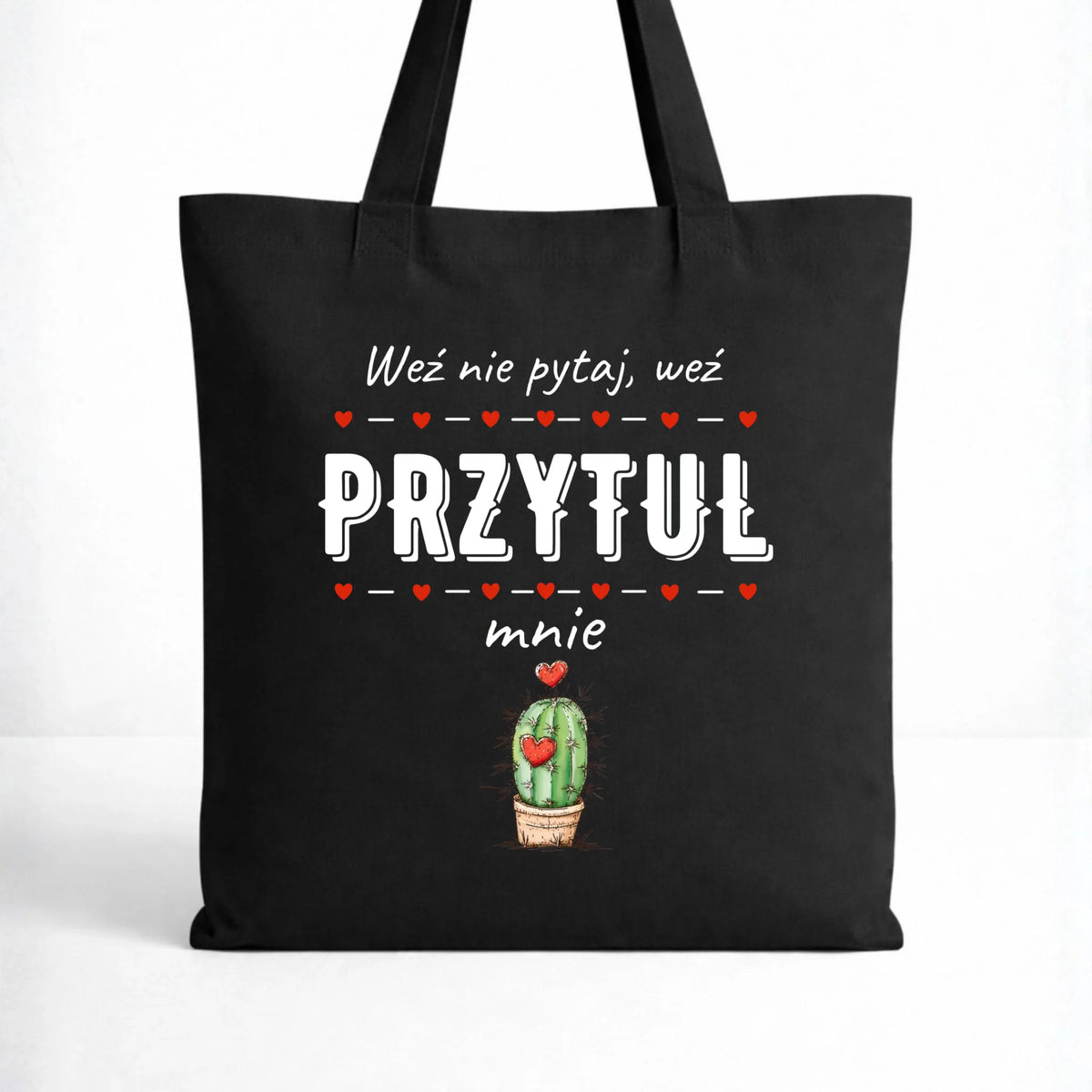 Torba dla par - Weź nie pytaj, weź przytul mnie W49