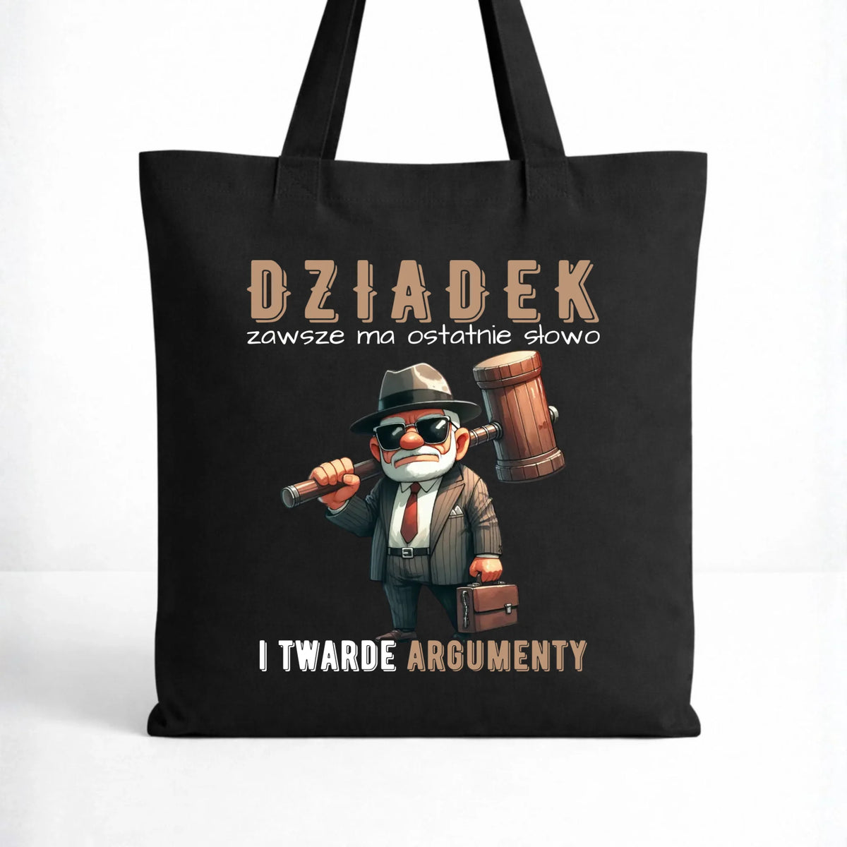 Torba dla dziadka - Dziadek zawsze ma ostatnie słowo D40