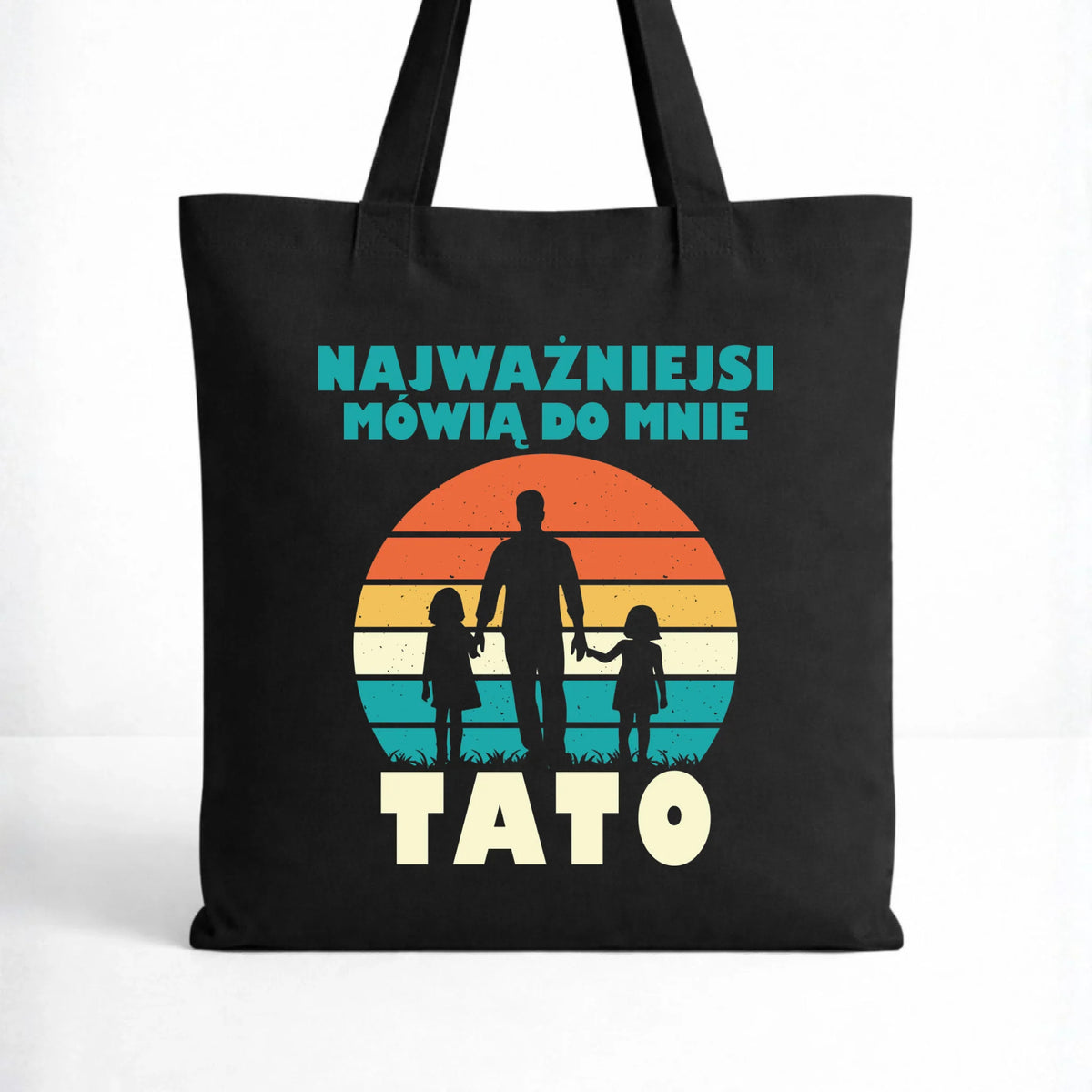 Torba dla taty - Najważniejsi mówią do mnie tato DT31