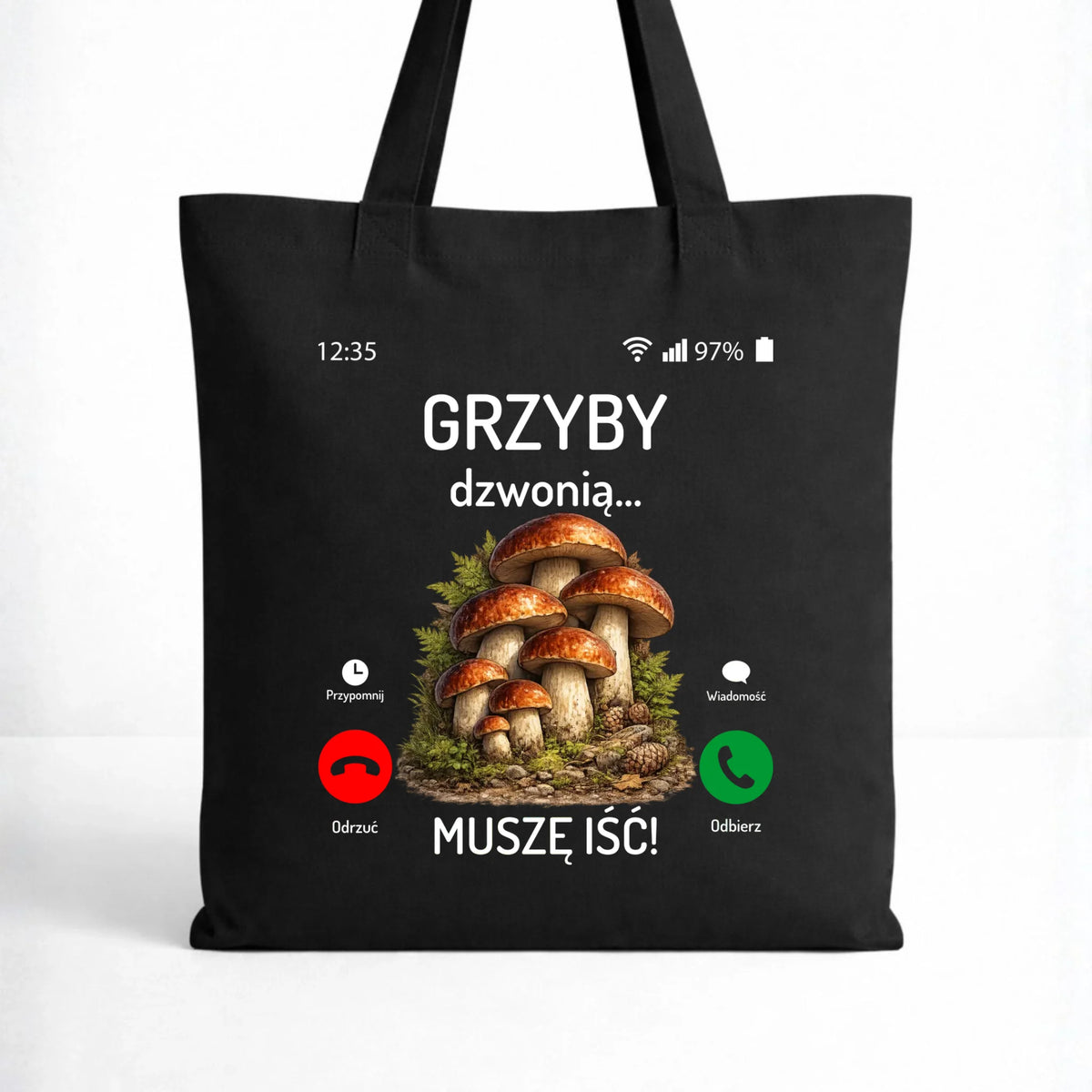 Torba dla dziadka grzybiarza - Grzyby dzwonią muszę iść D36