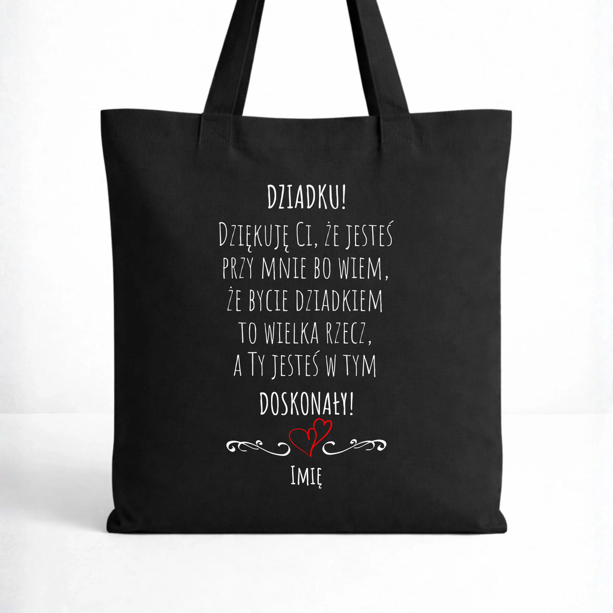 Torba dla dziadka - Dziadku jesteś doskonały dedykacja - personalizowana D22