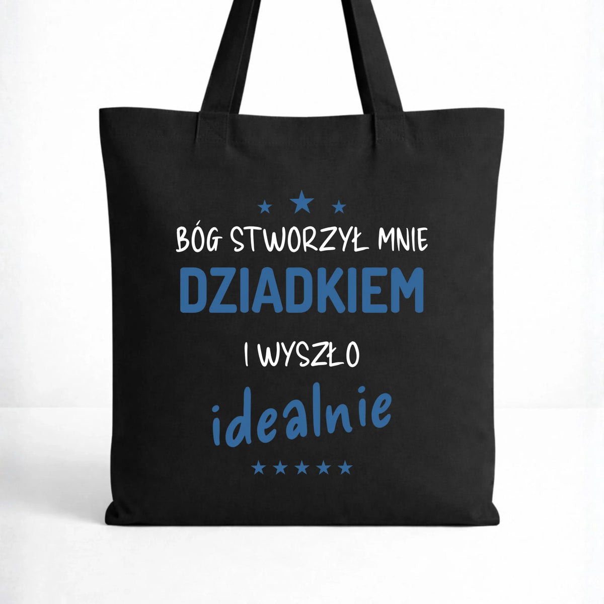 Torba dla dziadka - Bóg stworzył mnie dziadkiem i wyszło idealnie D08