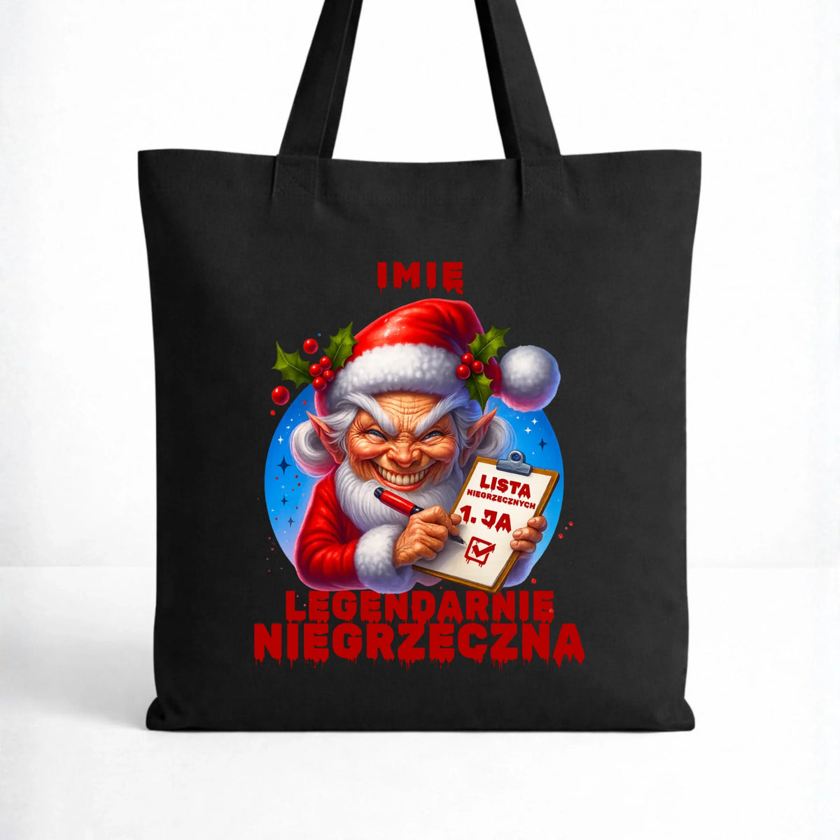 Torba świąteczna - Legendarnie niegrzeczna - personalizowana BN122