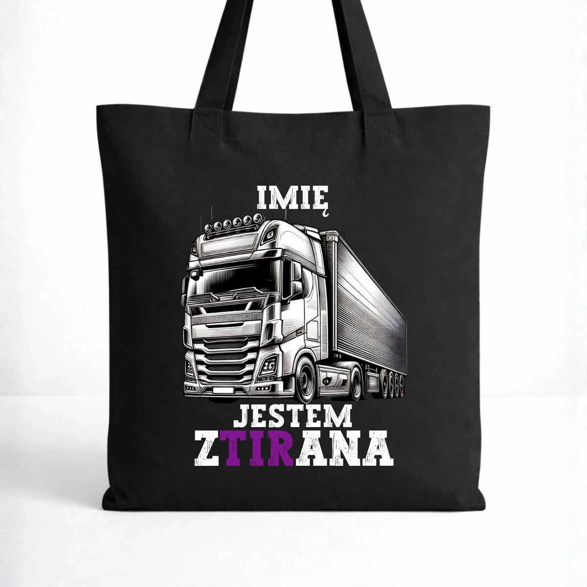 Torba dla kierowcy ciężarówki - Jestem zTIRana - personalizowana ZKT02