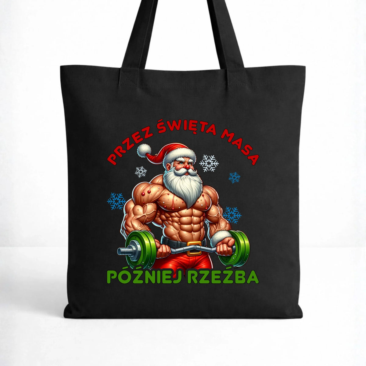 Torba świąteczna - Mikołaj na siłowni - Przez święta masa, później rzeźba BN139