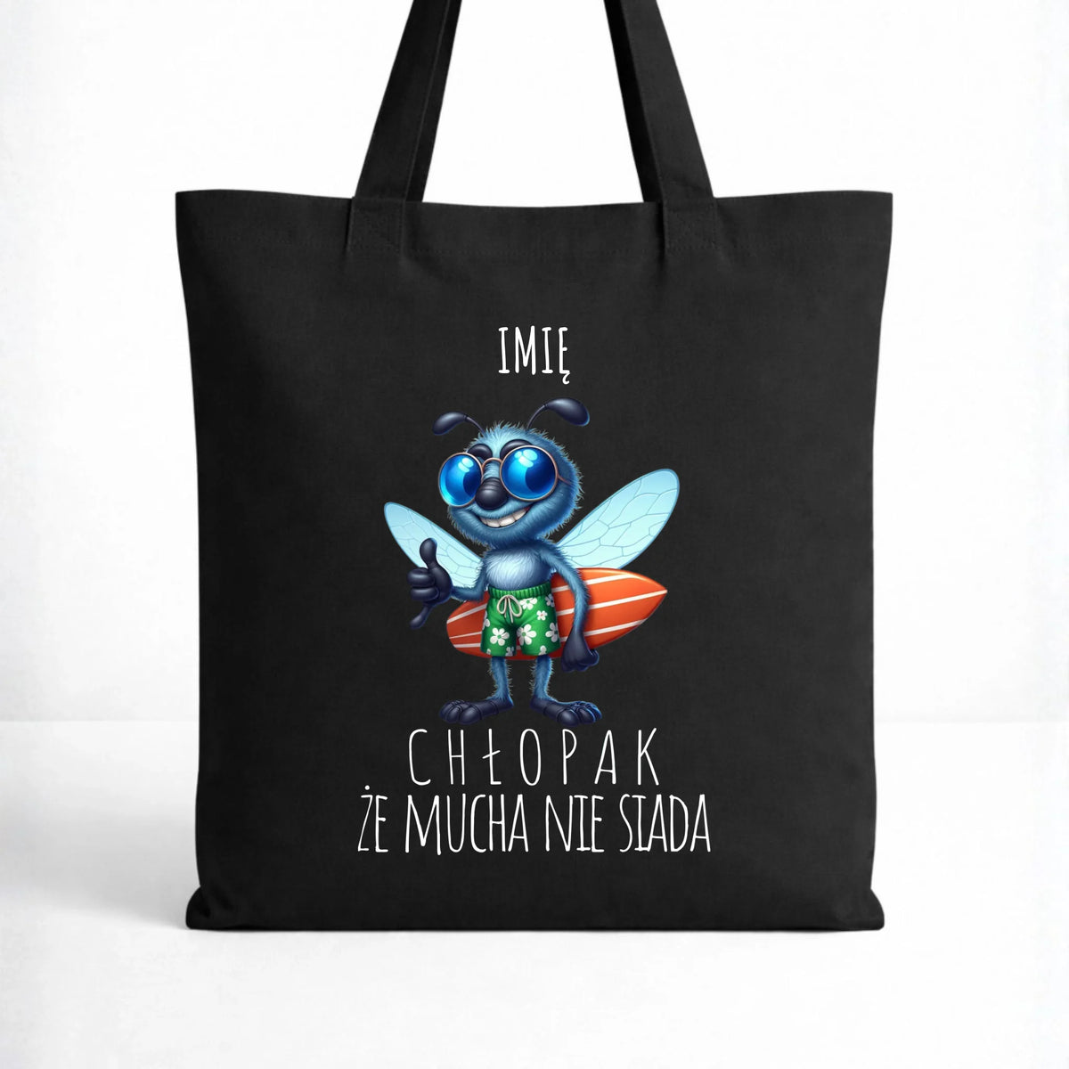 Torba - prezent dla chłopaka - Chłopak, że mucha nie siada essa - personalizowana DCH29