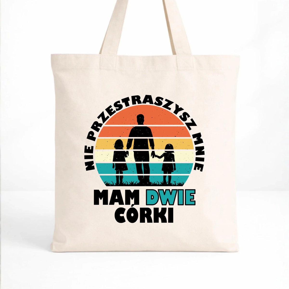 Torba dla taty - Nie przestraszysz mnie mam dwie córki DT02