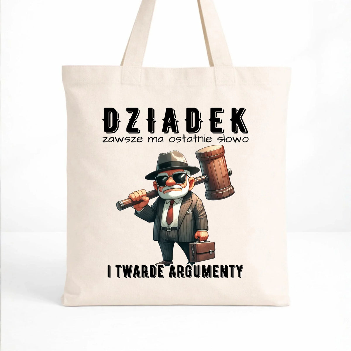 Torba dla dziadka - Dziadek zawsze ma ostatnie słowo D40