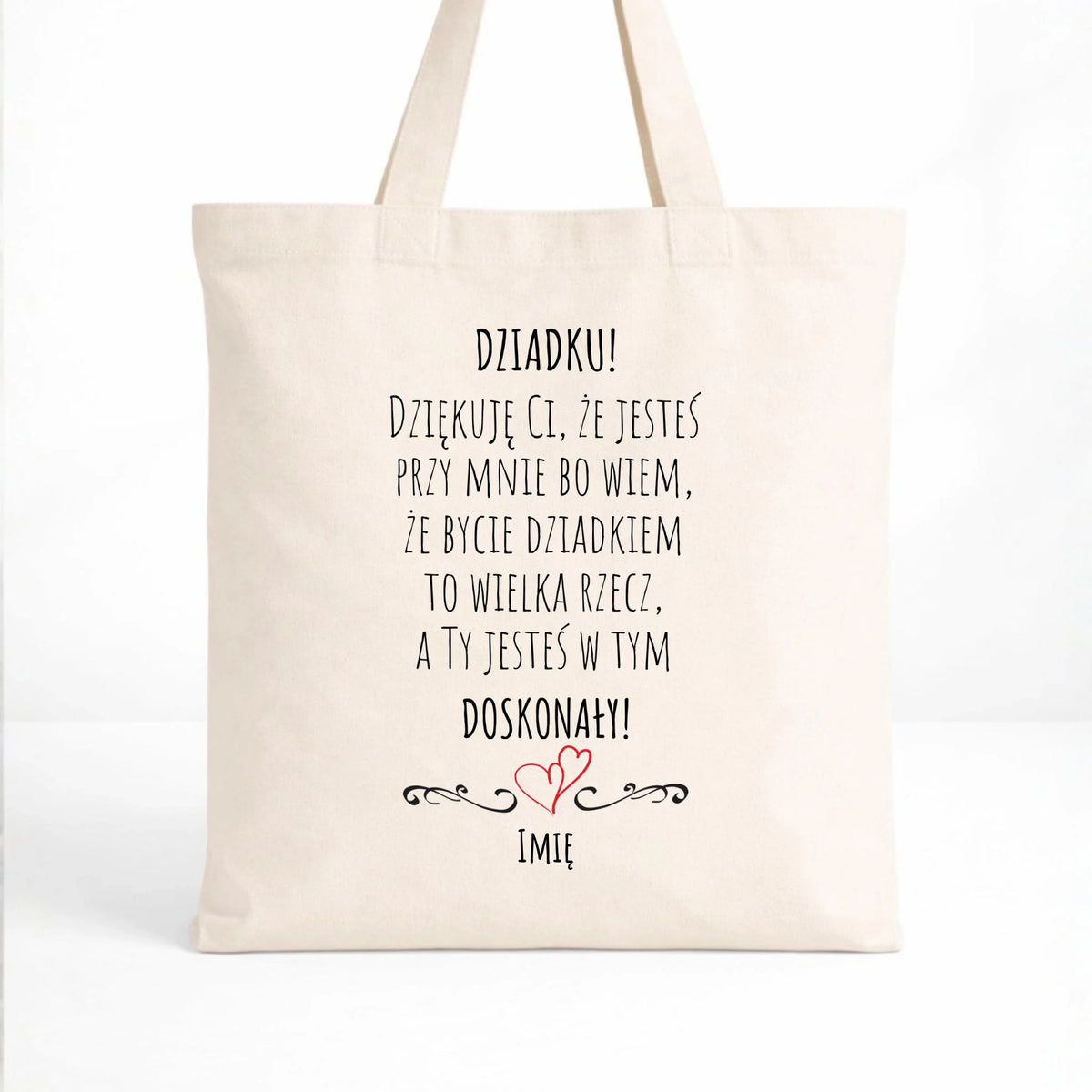 Torba dla dziadka - Dziadku jesteś doskonały dedykacja - personalizowana D22