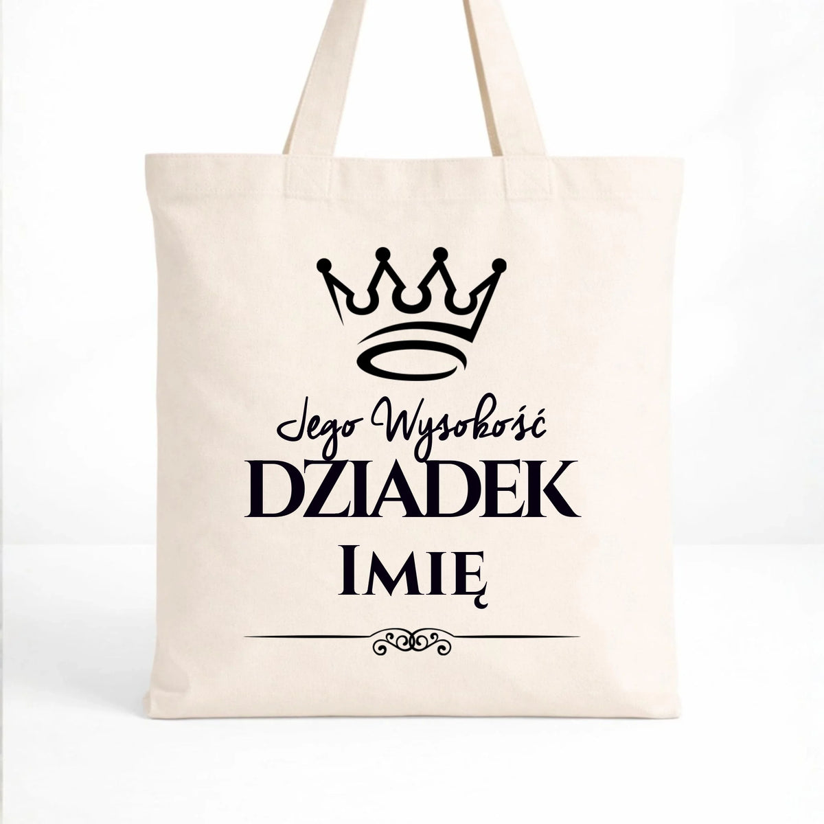 Torba dla dziadka - Jego Wysokość dziadek - personalizowana D11