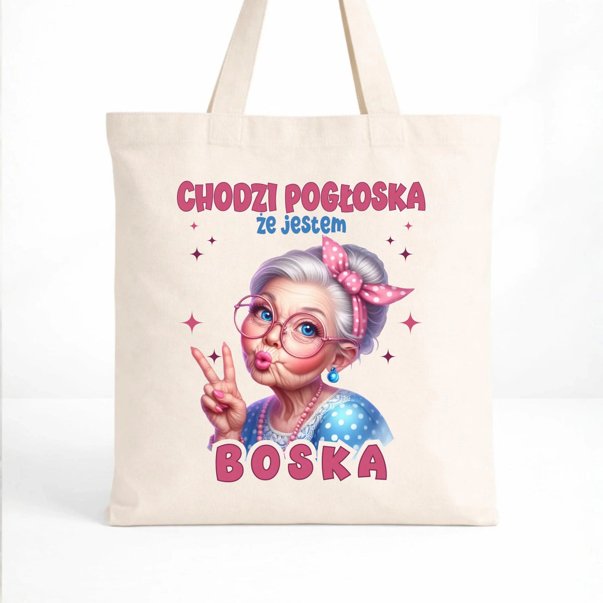 Torba dla babci - Chodzi pogłoska, że jestem boska B16