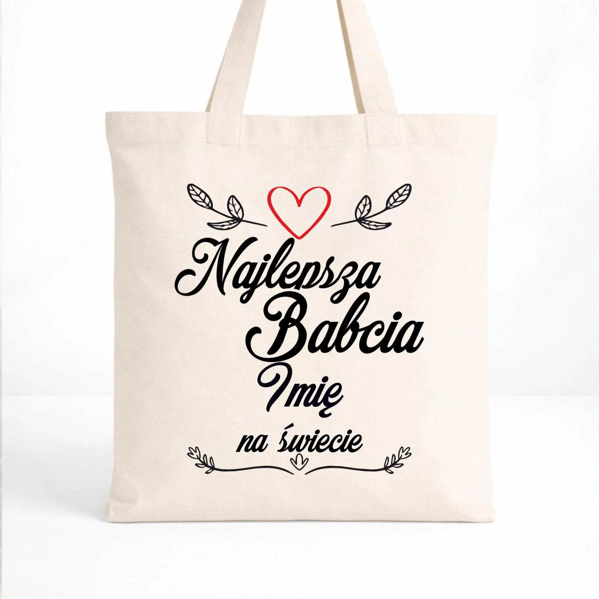 Torba dla babci - Najlepsza Babcia na Świecie - personalizowana B12