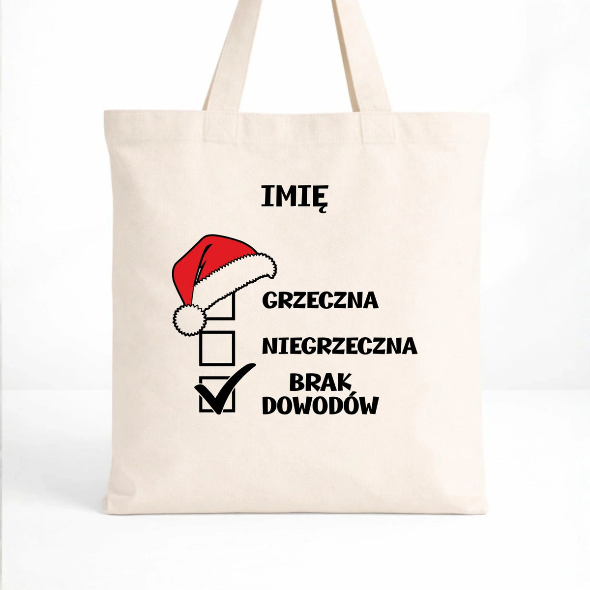 Torba świąteczna - Grzeczna niegrzeczna brak dowodów - personalizowana BN147