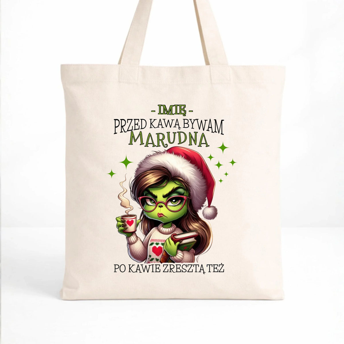 Torba świąteczna - Grinch - Przed kawą bywam marudna - personalizowana BN116