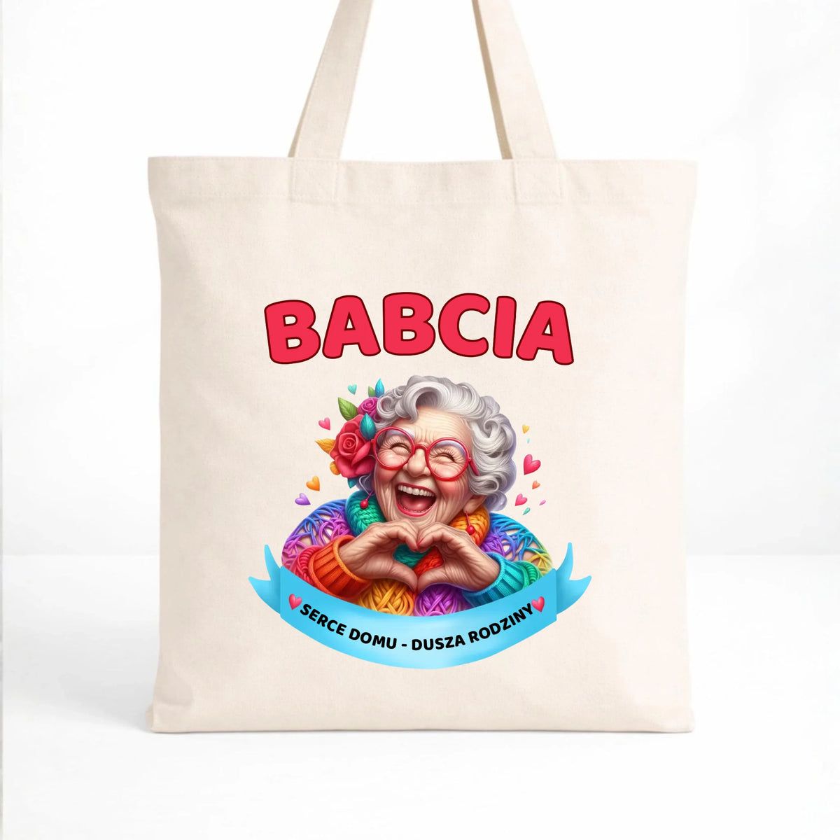 Torba dla babci - Babcia serce domu dusza rodziny B25