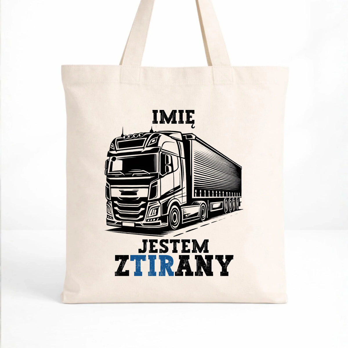 Torba dla kierowcy ciężarówki - Jestem zTIRany - personalizowana ZKT01