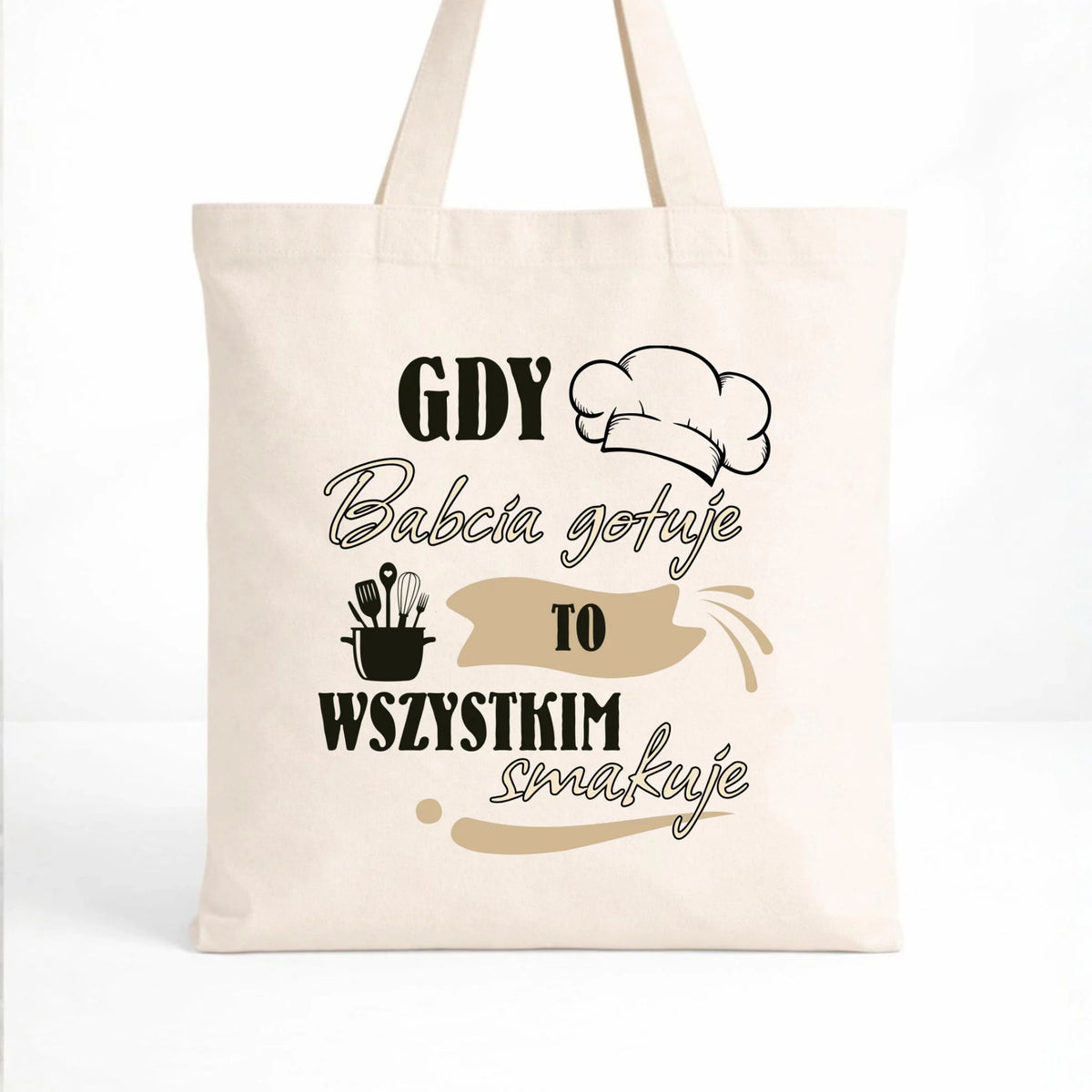 Torba dla babci - Gdy babcia gotuje to wszystkim smakuje B36