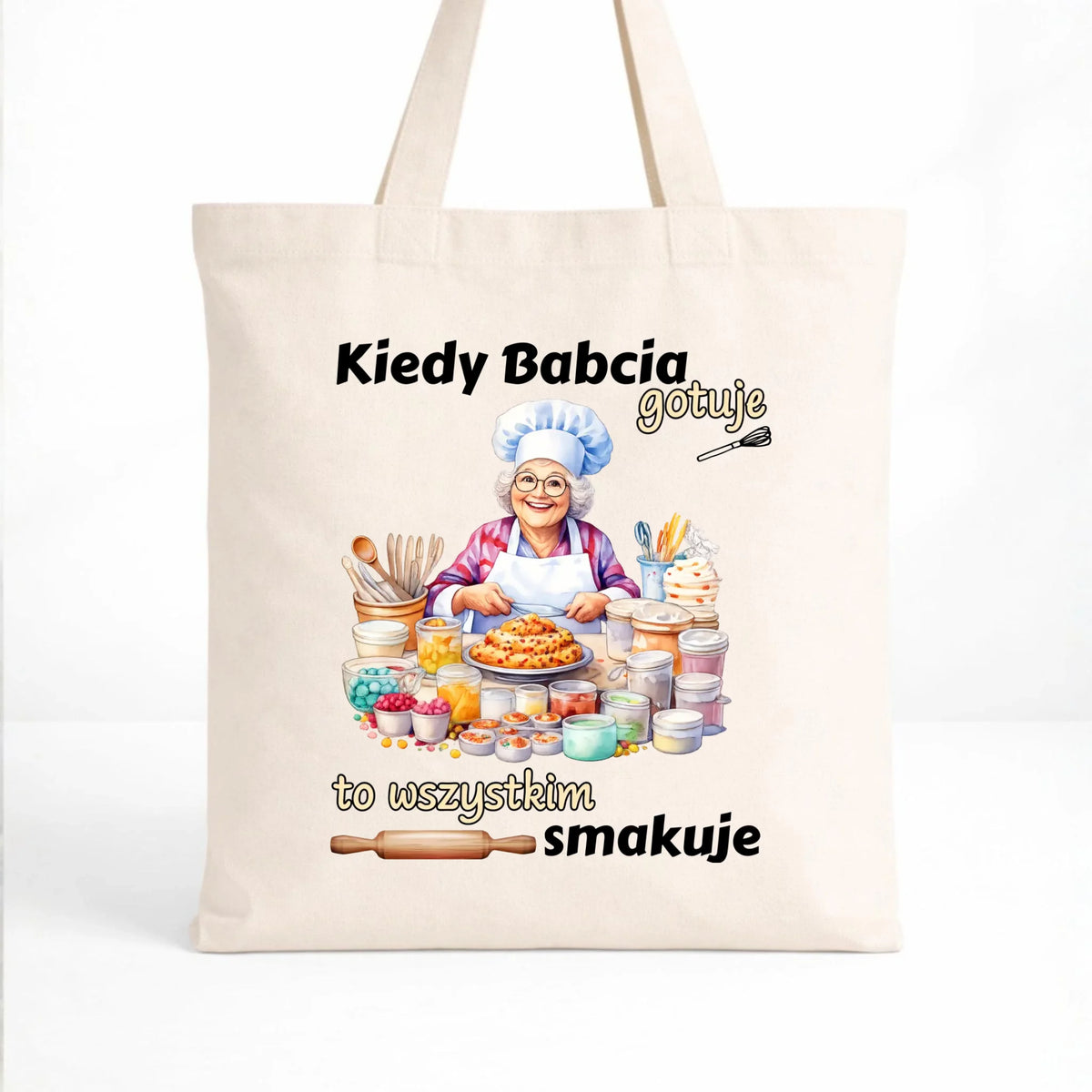 Torba dla babci - Kiedy babcia gotuje to wszystkim smakuje B34