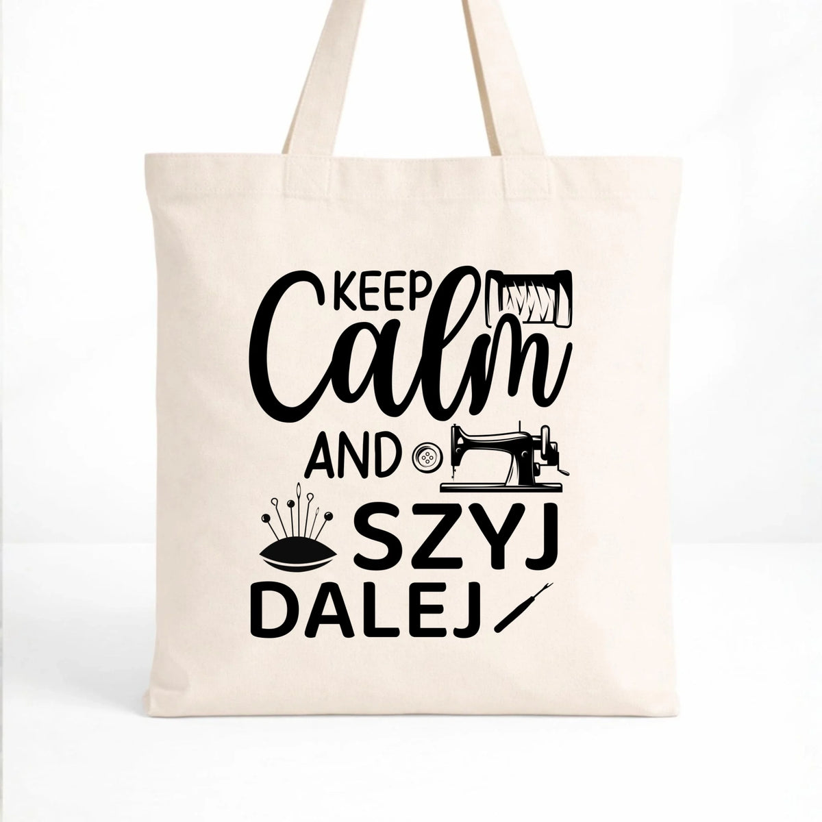 Torba szyciowa dla krawcowej - KEEP CALM and SZYJ DALEJ HS31