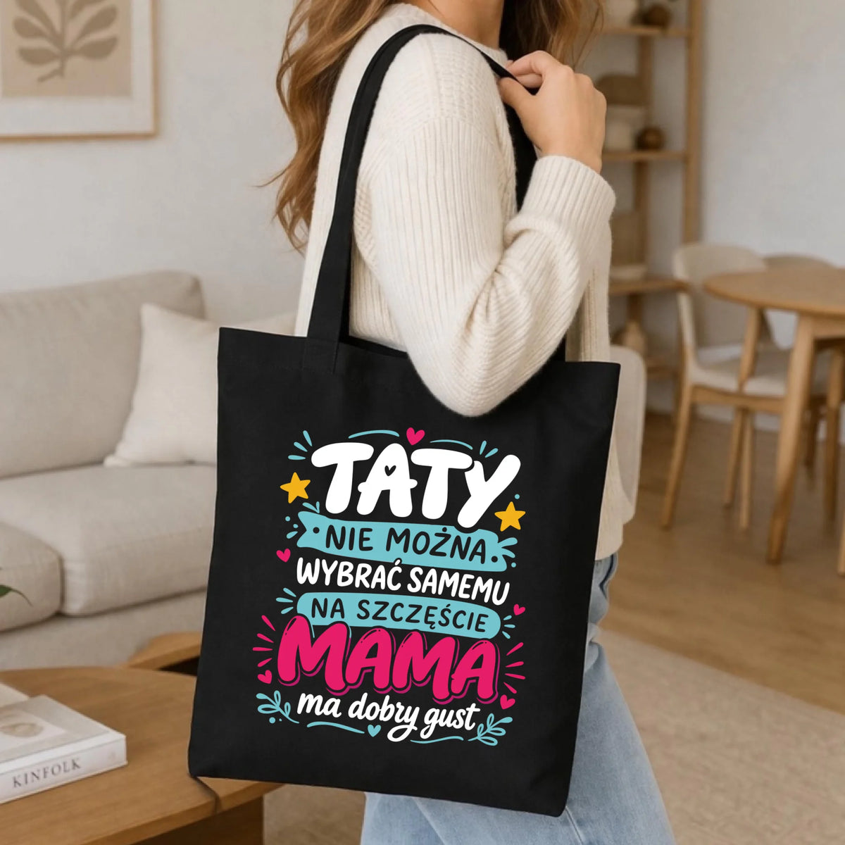 Torba dla taty - Taty nie można wybrać samemu na szczęście mama do dobry gust DT40