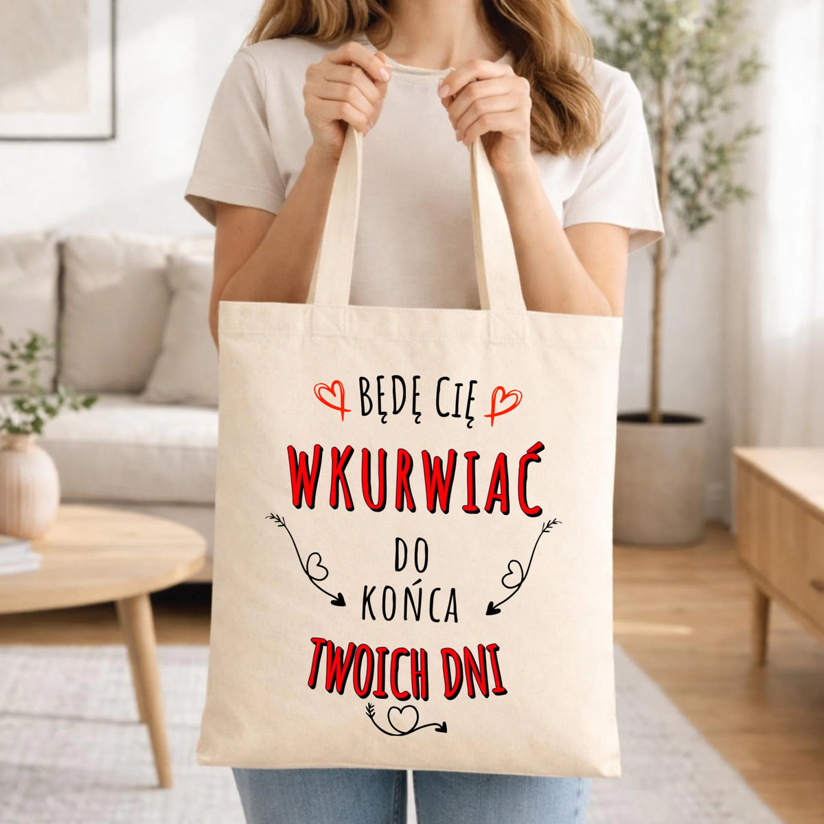 Torba dla par - Będę Cię wku*wiać do końca Twoich dni - bez cenzury W61