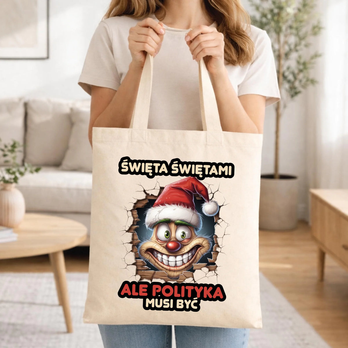 Torba świąteczna - Święta świętami ale polityka musi być BN102