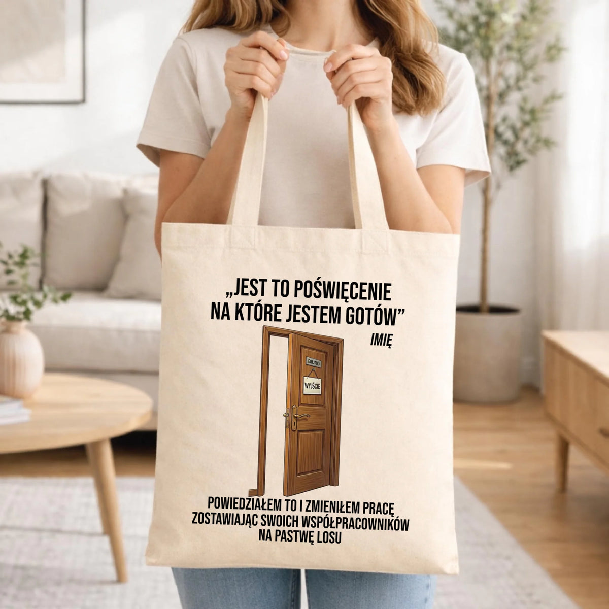 Torba na odejście z pracy - Poświęcenie, na które jestem gotowa - personalizowana OP02