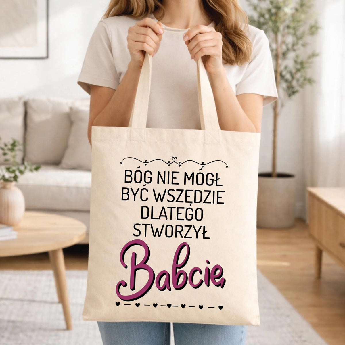 Torba dla babci - Bóg nie mógł być wszędzie dlatego stworzył babcię B09