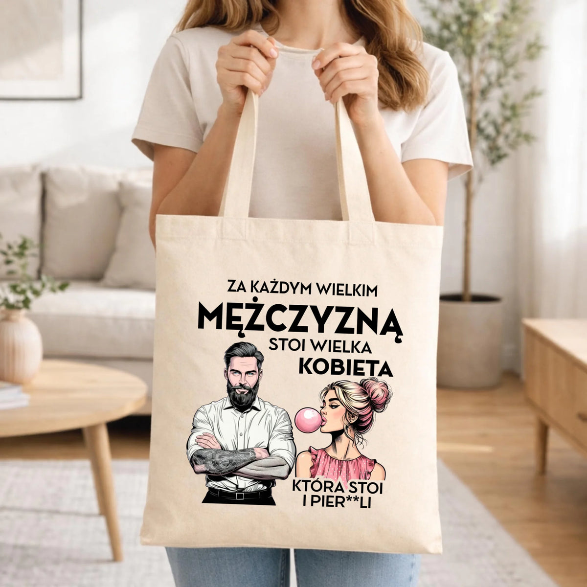 Torba - Prezent dla niego - Za każdym wielkim mężczyzną stoi wielka kobieta DCH27