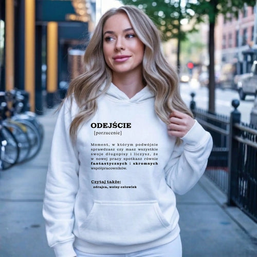 Bluza damska z kapturem - Odejście z pracy [porzucenie]