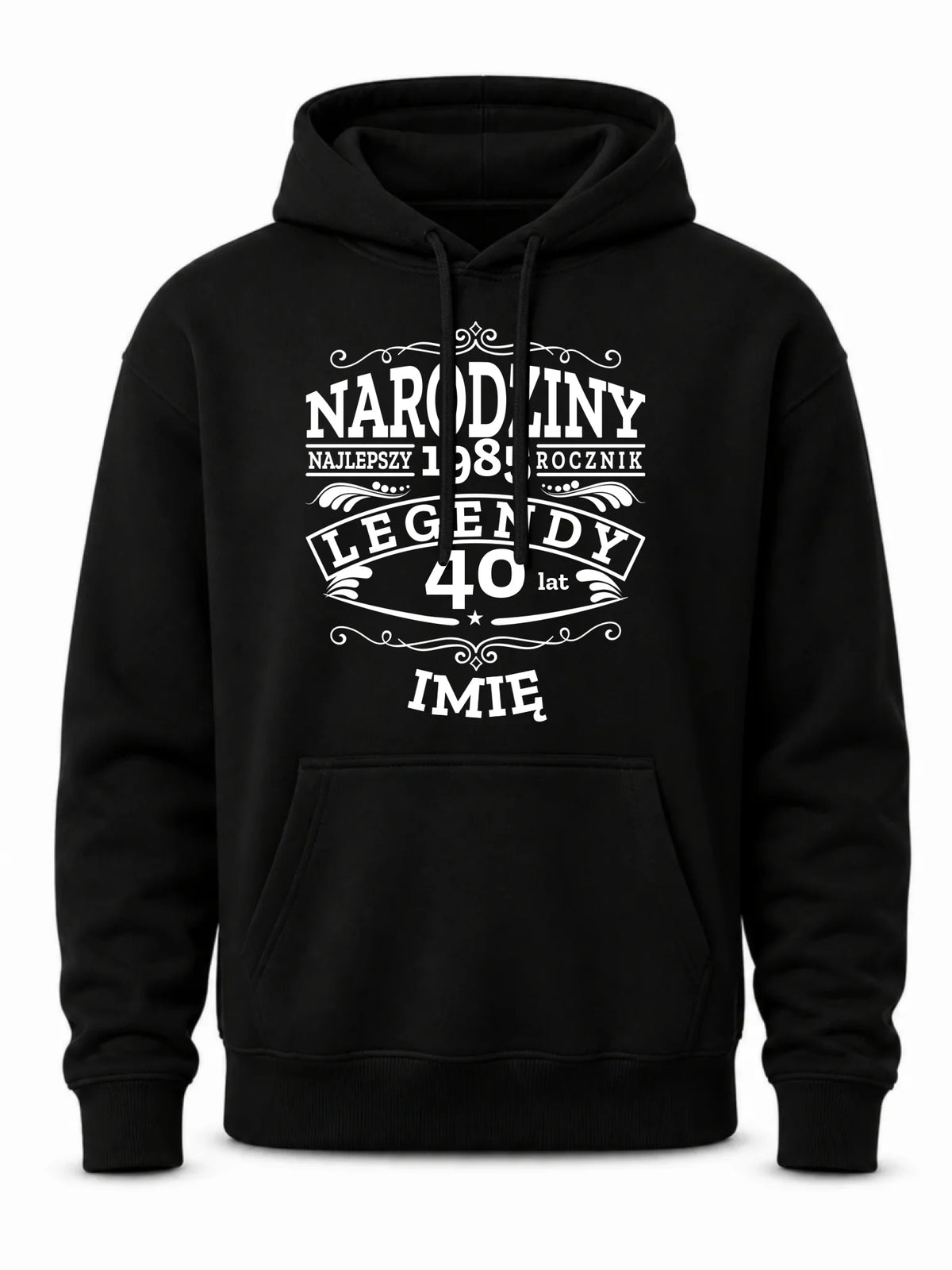 Bluza męska z kapturem na urodziny - Narodziny Legendy - personalizowana