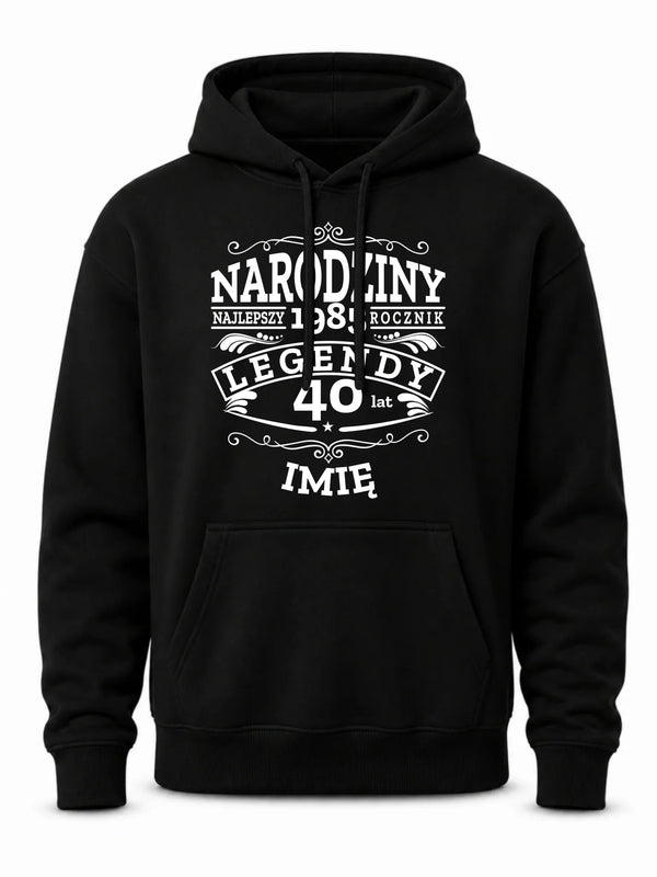 Bluza męska z kapturem na urodziny - Narodziny Legendy - personalizowana
