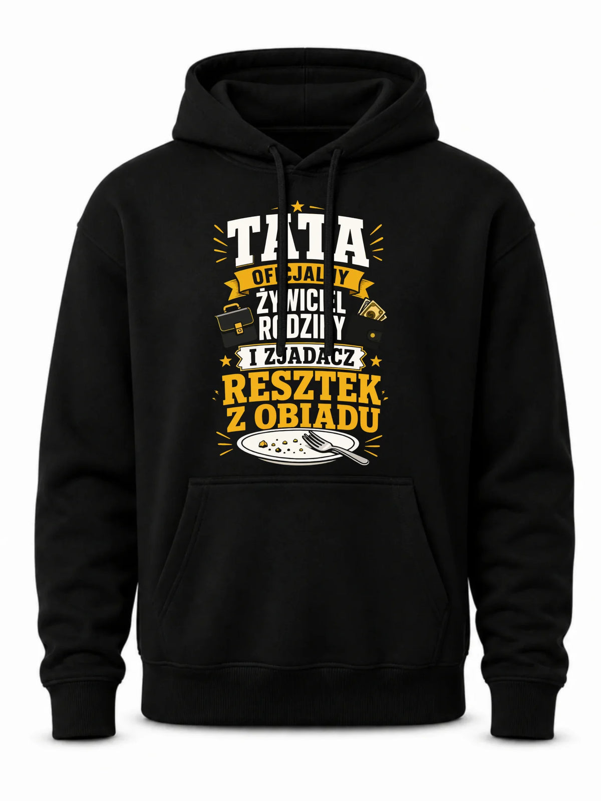 Bluza z kapturem dla taty - Tata oficjalny żywiciel rodziny DT34