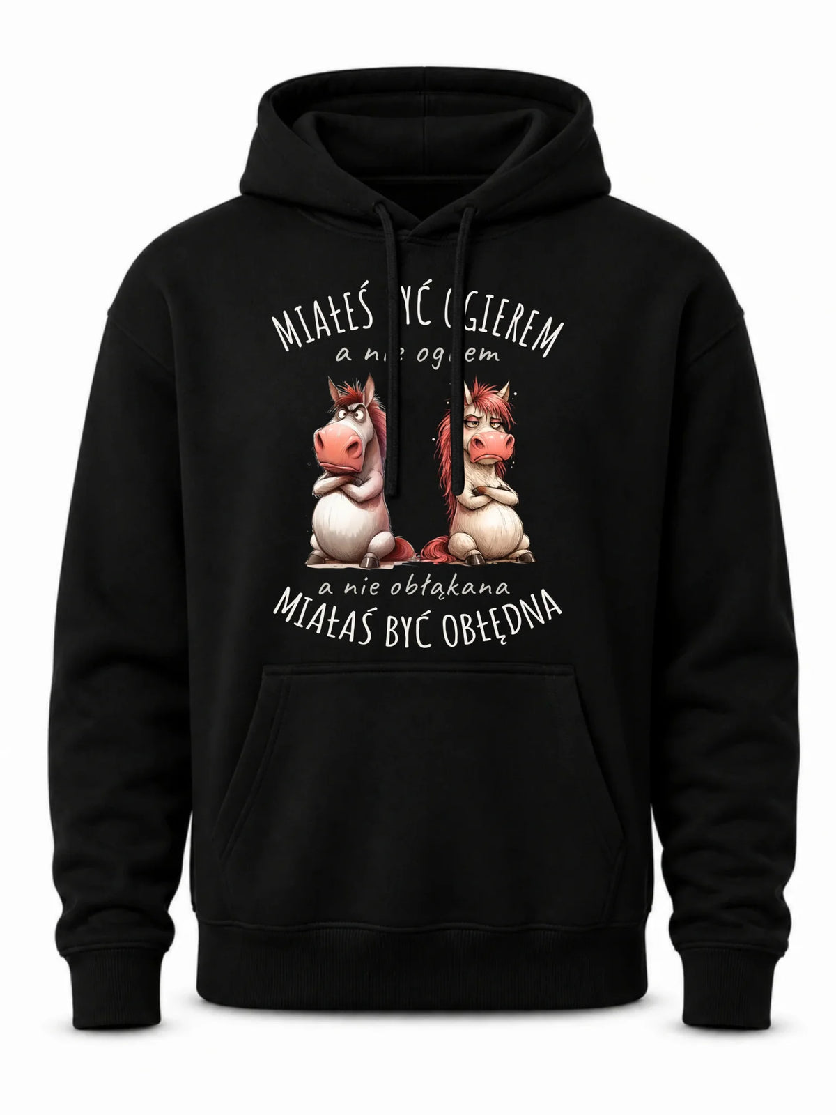 Bluza męska z kapturem - Ogier & Obłędna - śmieszna W85