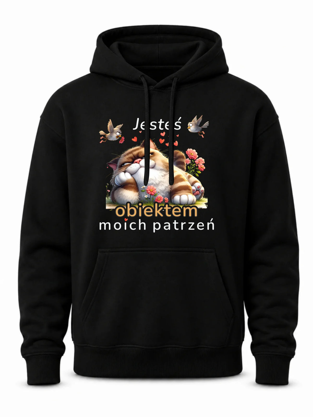 Bluza męska z kapturem - Jesteś obiektem moich patrzeń W68
