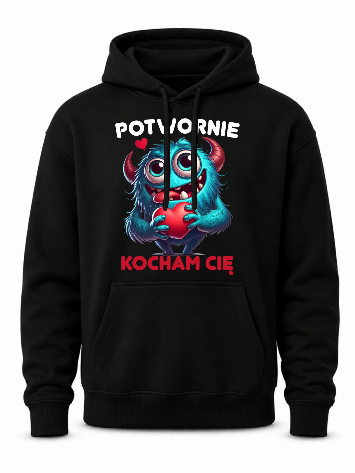 Bluza męska z kapturem - Potwornie Kocham Cię W45