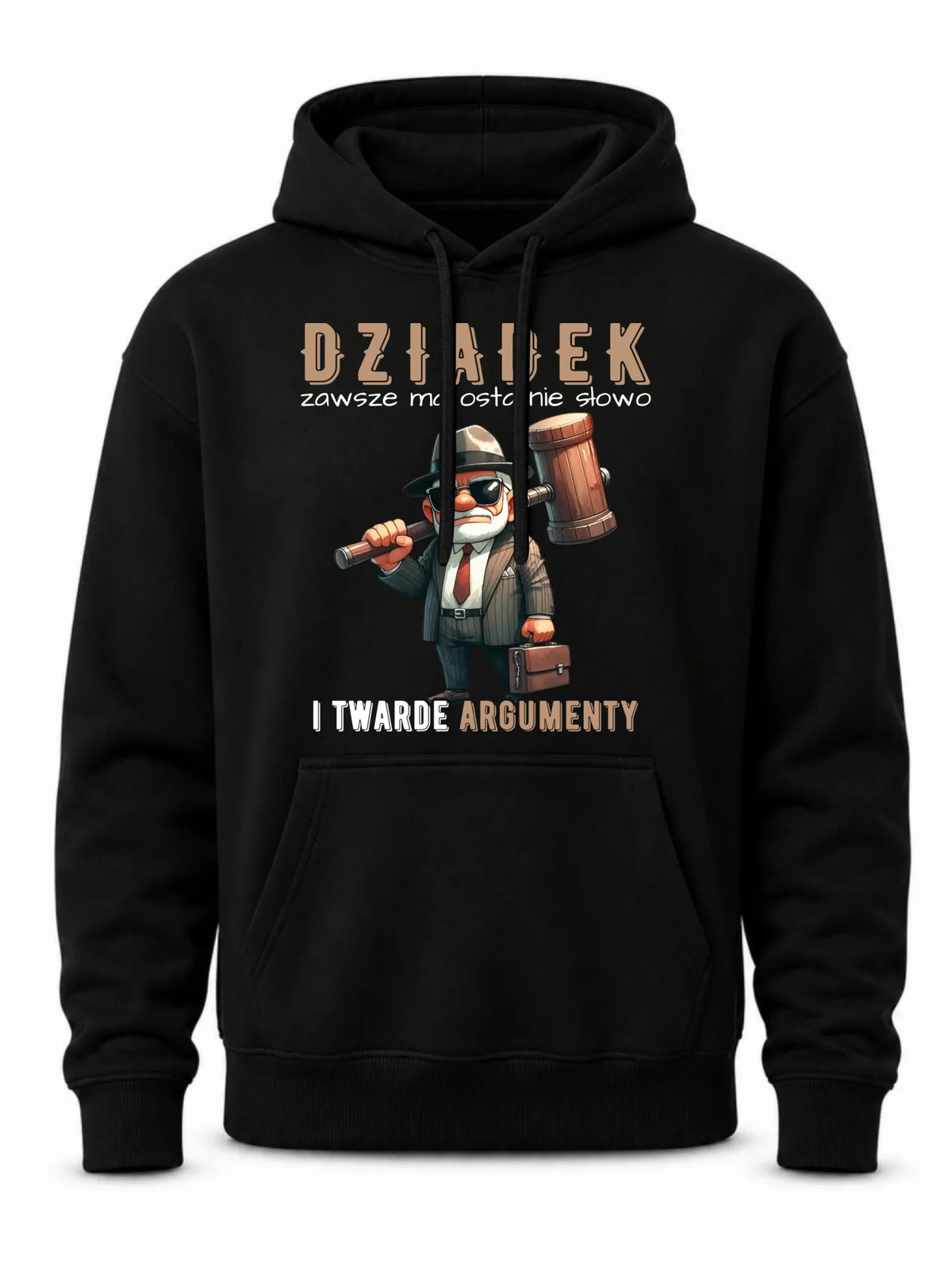 Bluza z kapturem dla dziadka - Dziadek zawsze ma ostatnie słowo D40