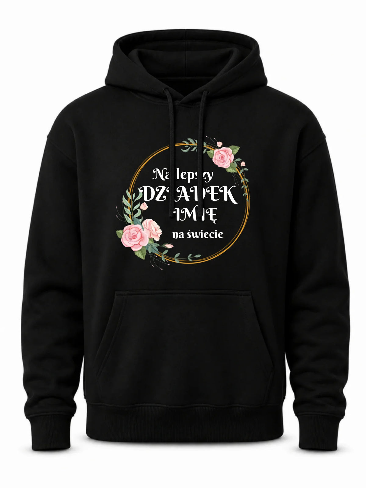Bluza z kapturem - Najlepszy dziadek na Świecie - personalizowana D04