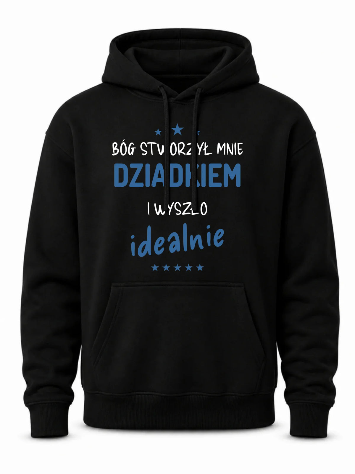 Bluza z kapturem dla dziadka - Bóg stworzył mnie dziadkiem i wyszło idealnie D08
