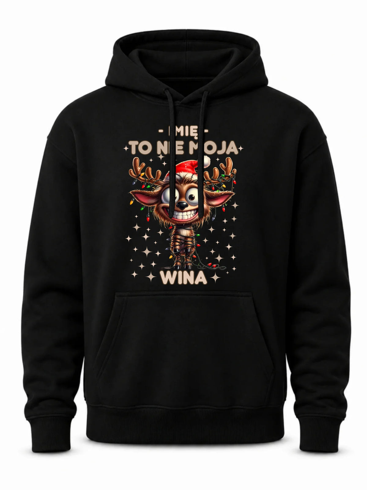 Bluza męska z kapturem świąteczna - Renifer To nie moja wina - personalizowana BN93