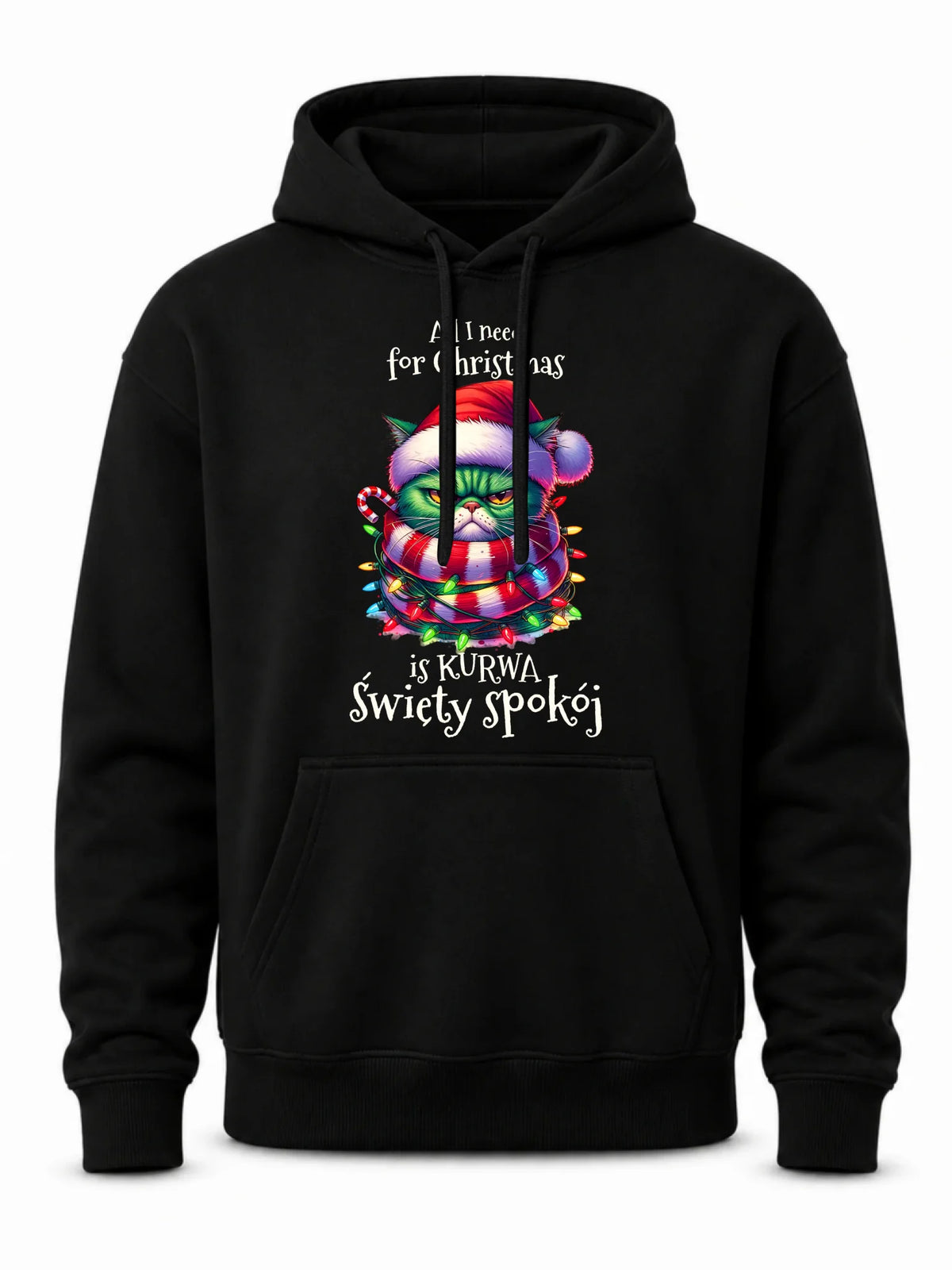 Bluza męska z kapturem świąteczna - All I need for Christmas is ku*wa święty spokój - bez cenzury BN101