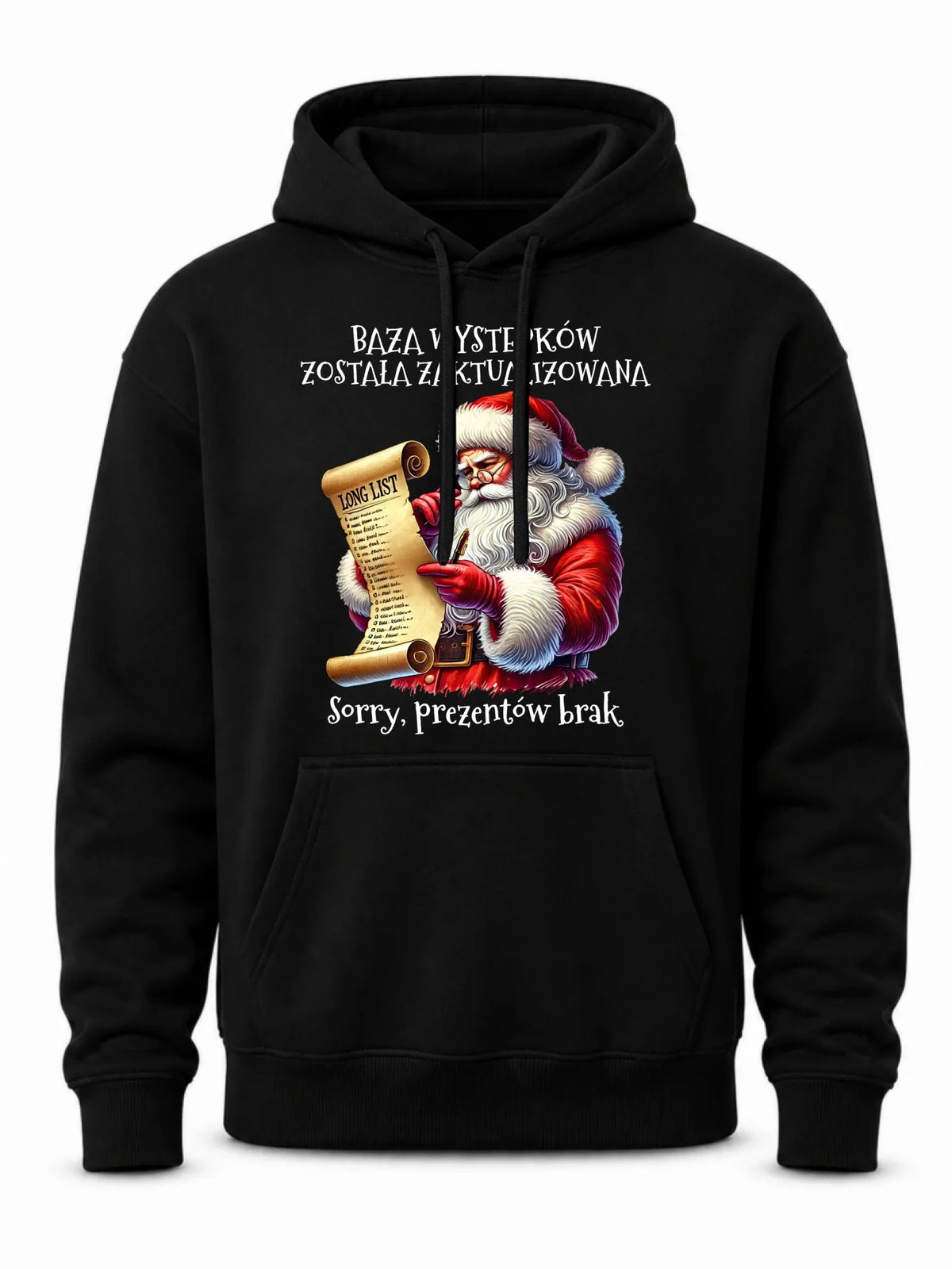 Bluza męska z kapturem i Mikołajem na święta - Prezentów brak BN07