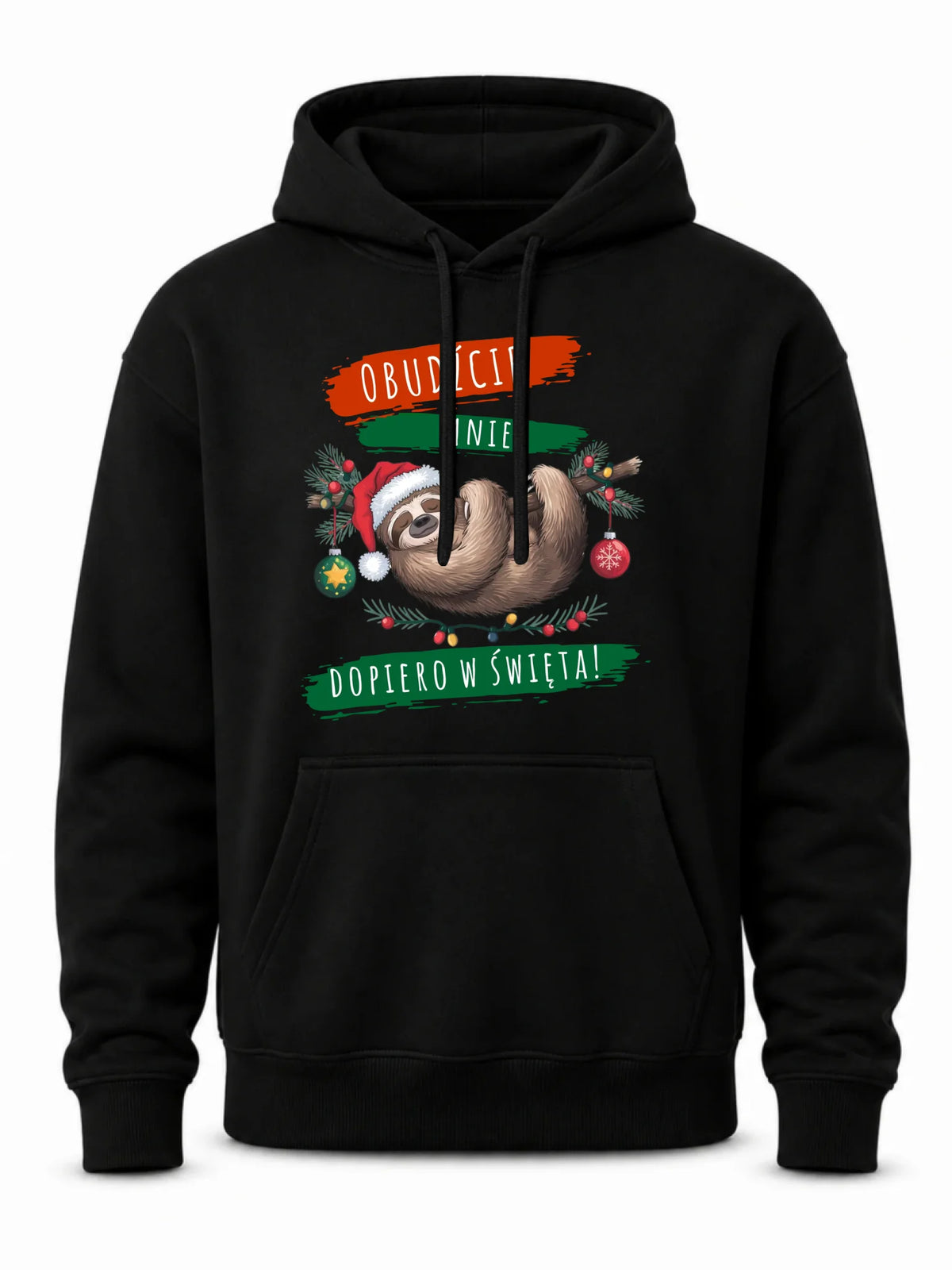 Bluza męska z kapturem świąteczna - Leniwiec - Obudźcie mnie dopiero w święta BN02
