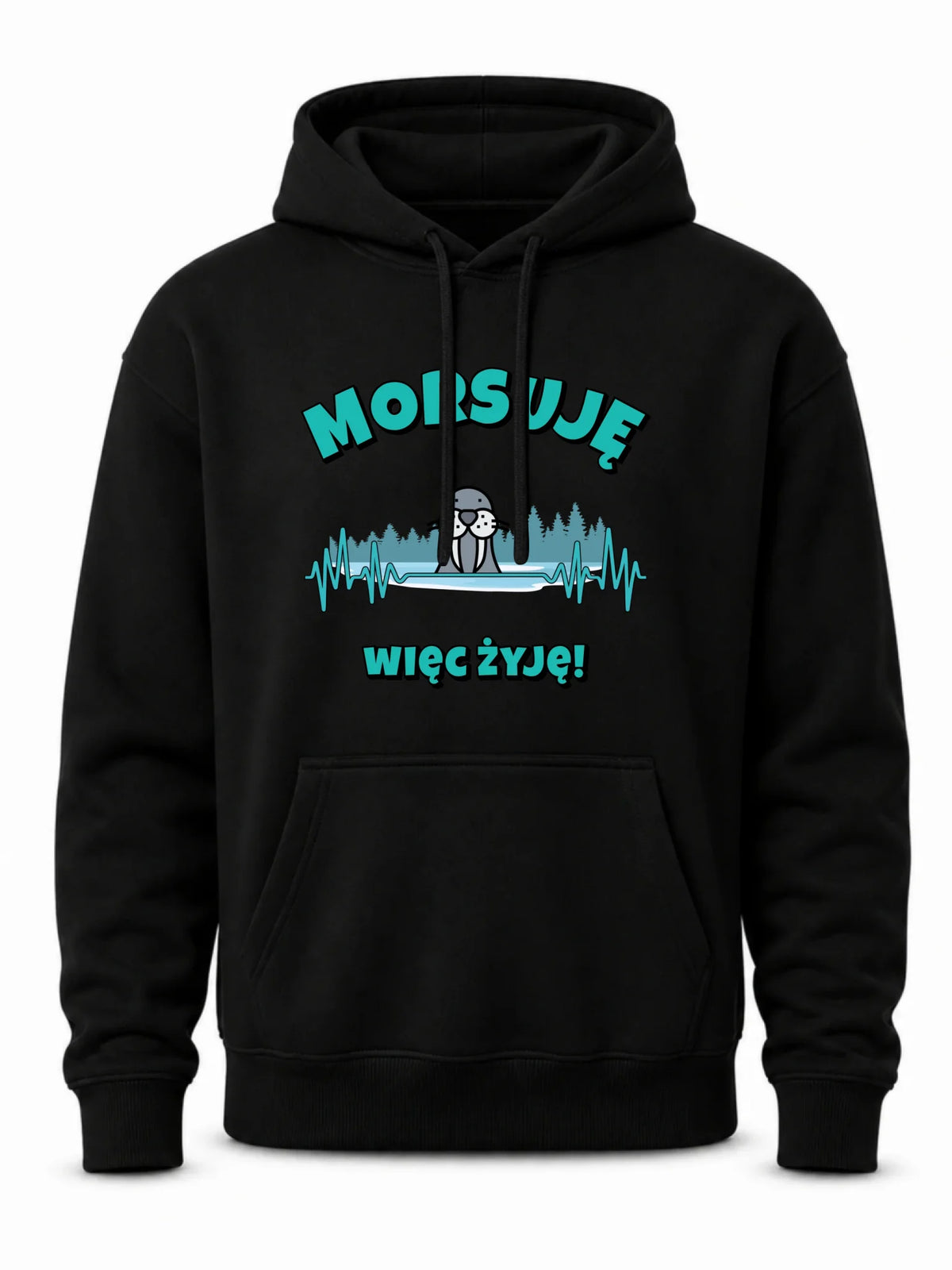 Bluza męska z kapturem - prezent dla morsa - Morsuję więc żyję - Mors HM02