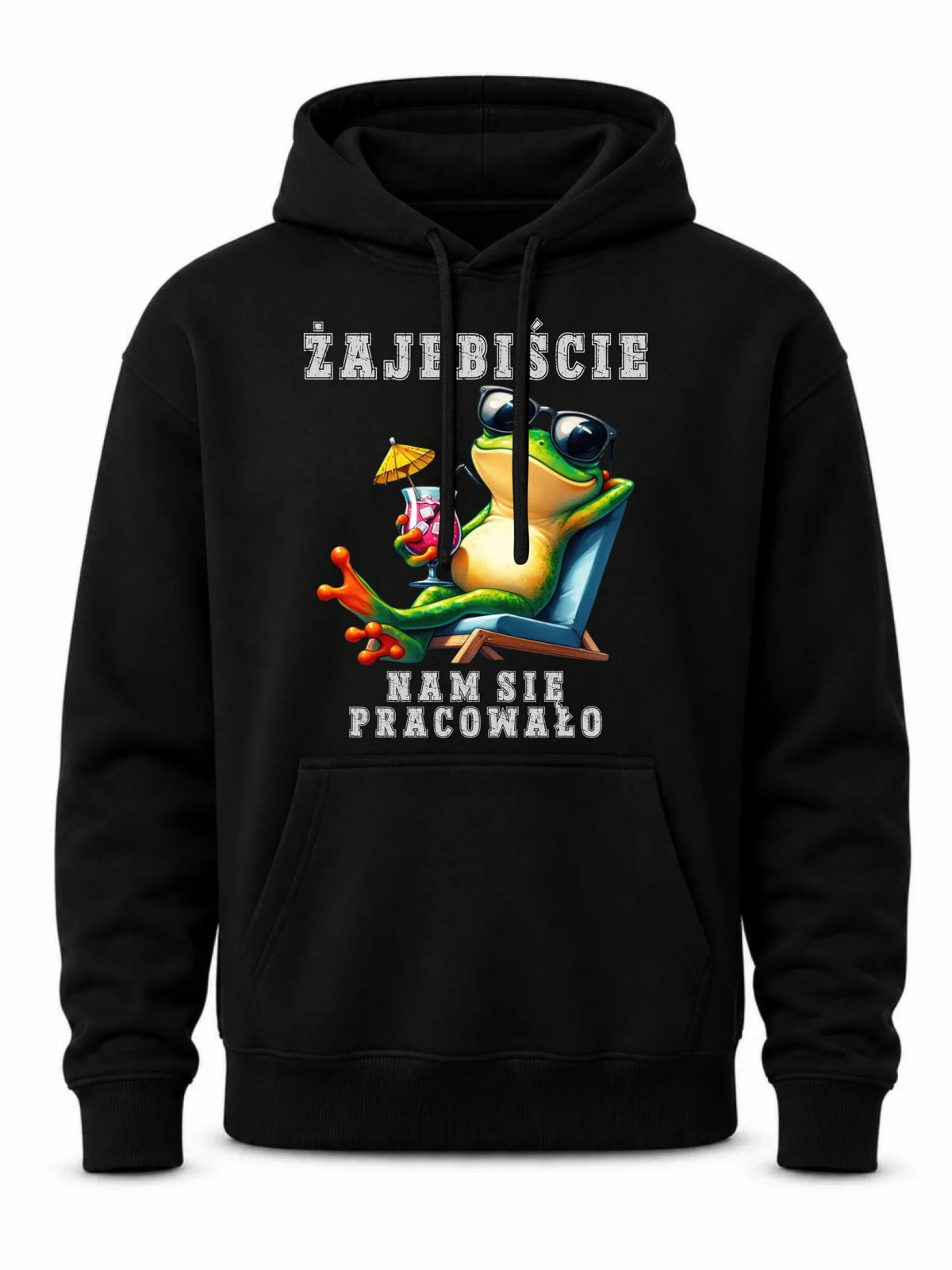 Bluza męska z kapturem na odejście z pracy - Żajebiście nam się pracowało OP09