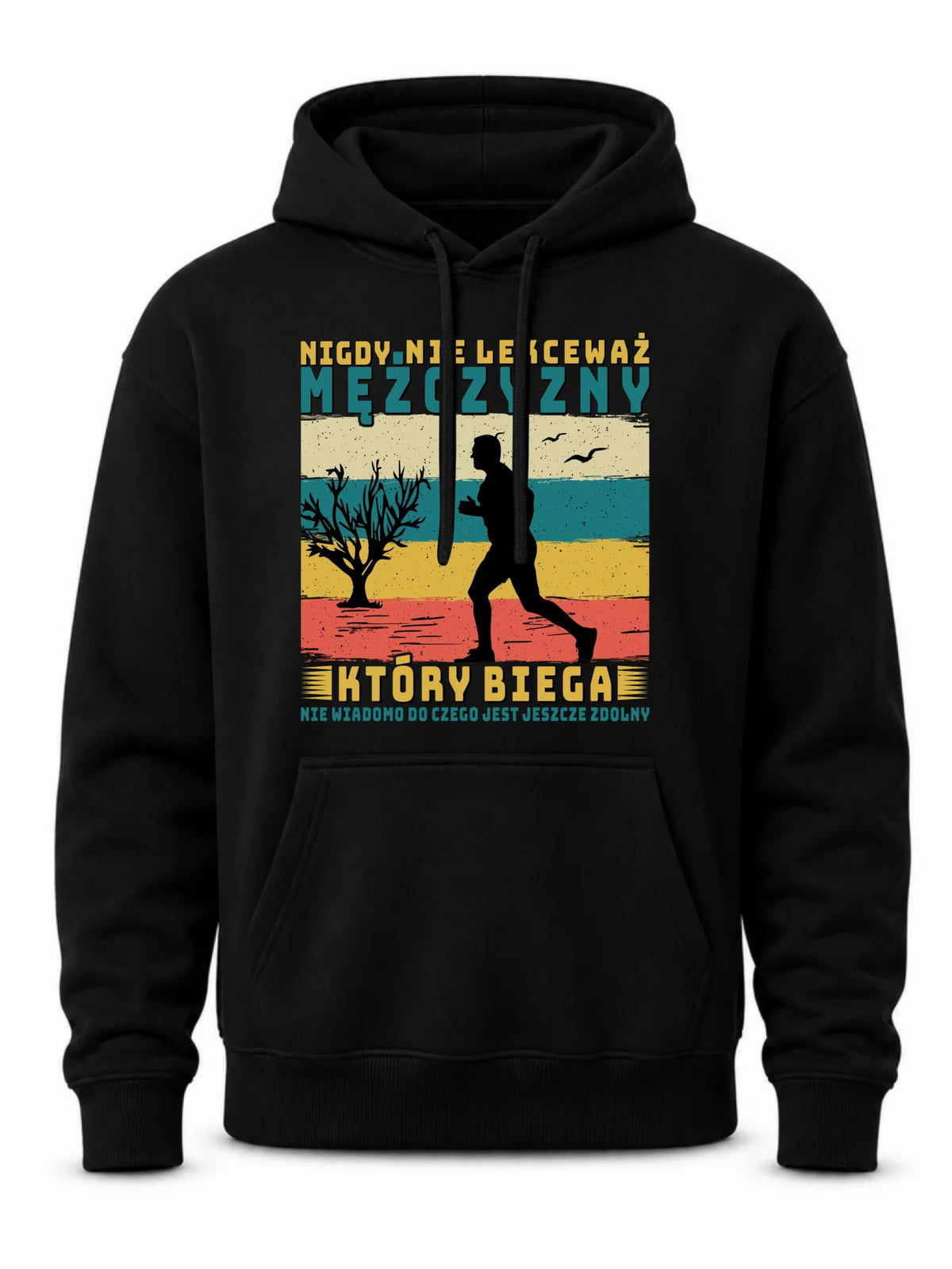 Bluza męska z kapturem dla biegacza - Nigdy nie lekceważ HB03
