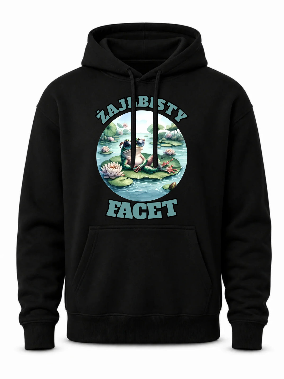 Bluza męska z kapturem - Żajebisty facet DCH08