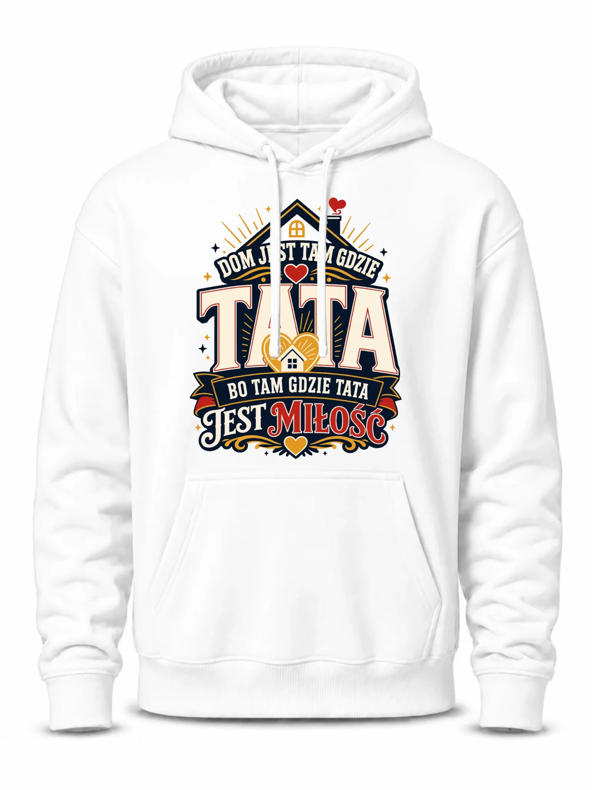 Bluza z kapturem dla taty - Dom jest tam gdzie tata DT37