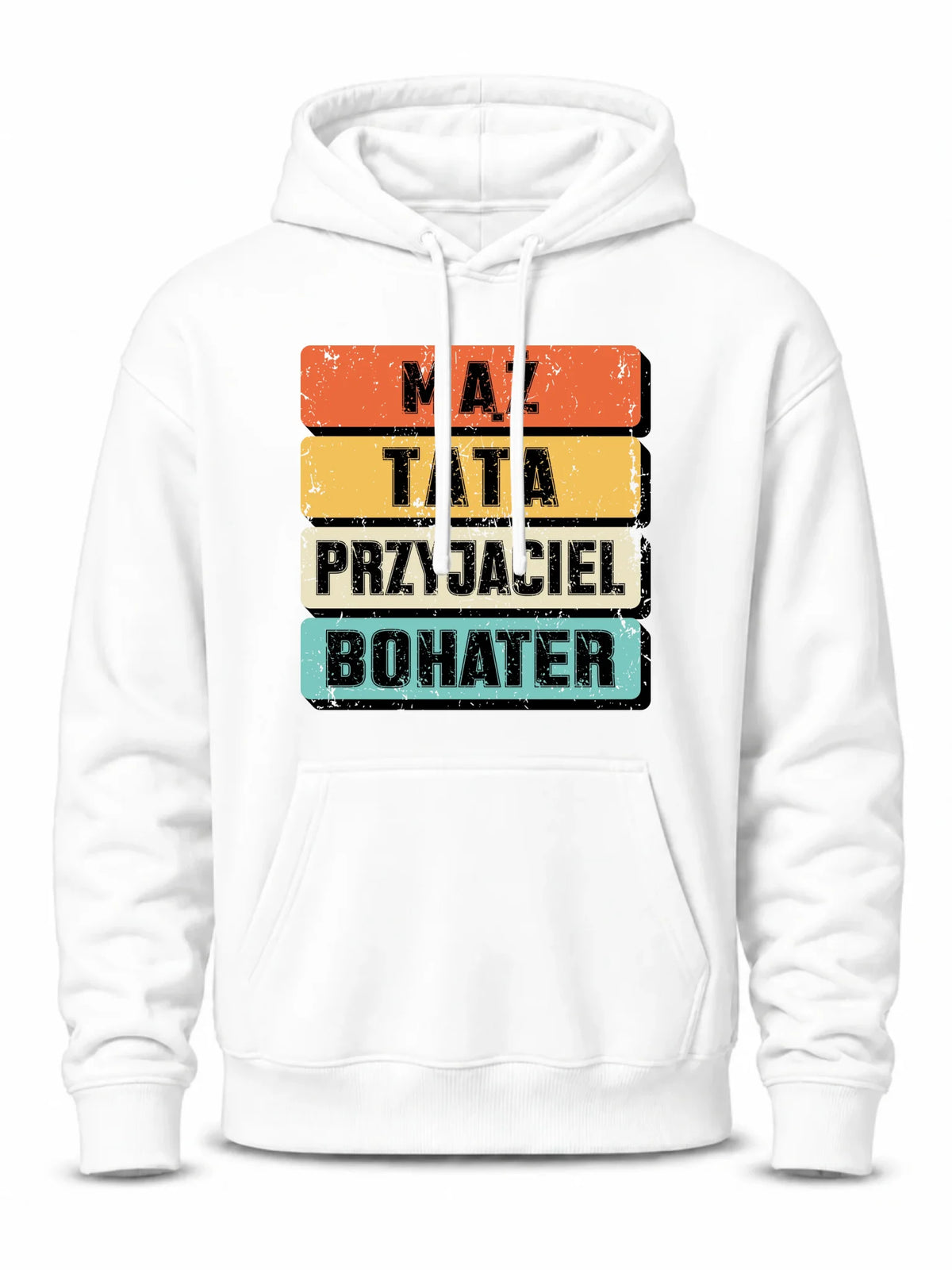 Bluza z kapturem dla taty - Mąż Tata Przyjaciel Bohater DT05