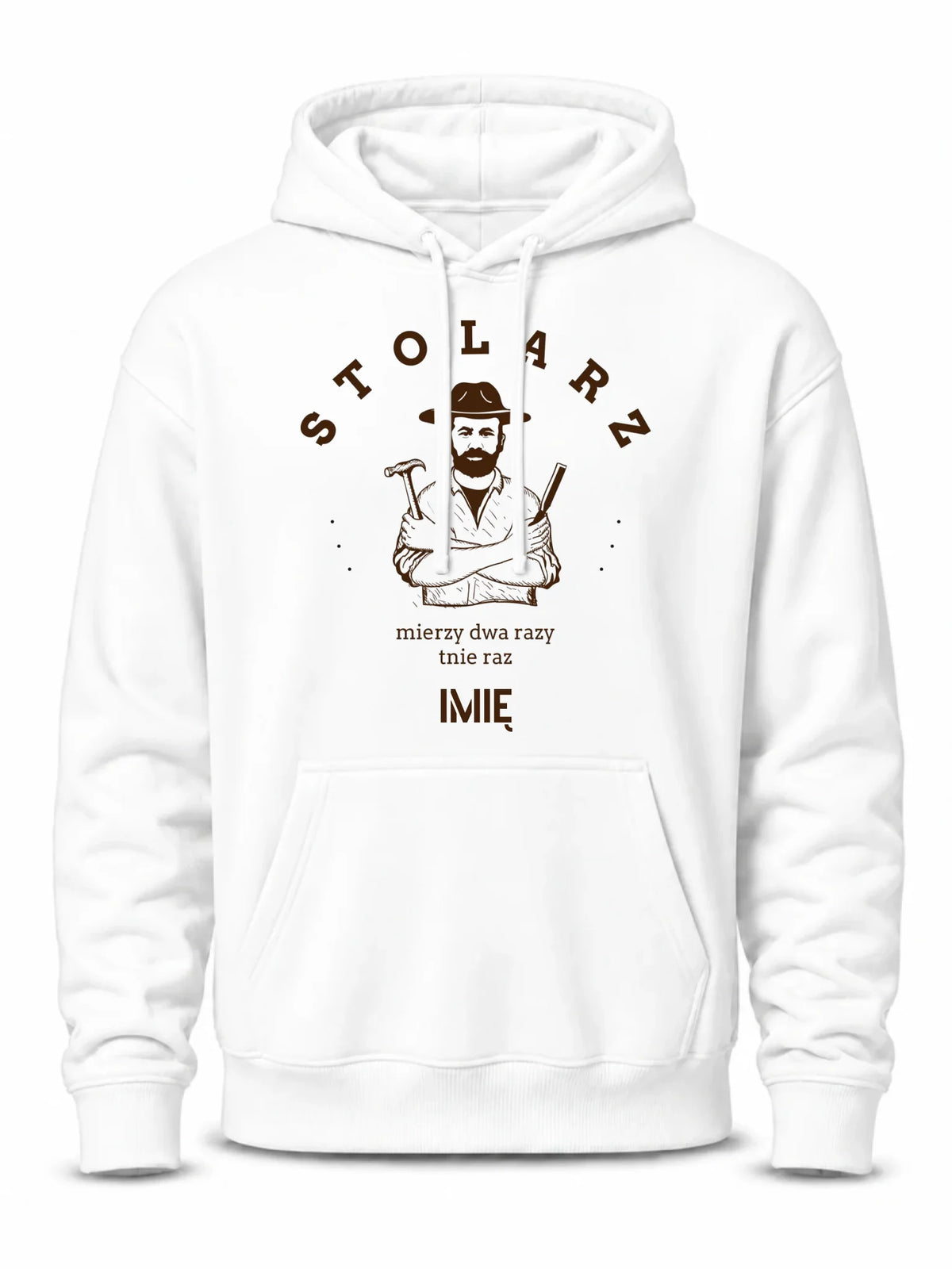 Bluza męska z kapturem dla stolarza - Mierzy dwa razy tnie raz - personalizowana ZS02
